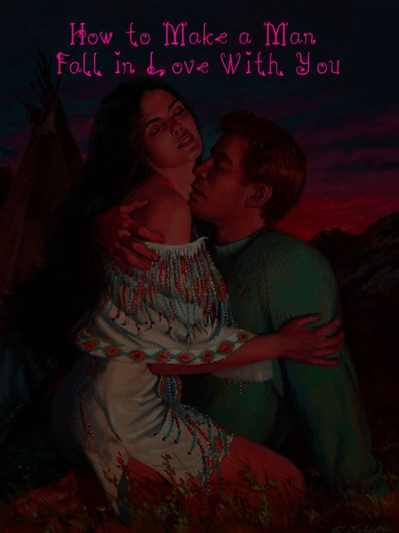 Screenshot #4 pour How To Make a Man Fall in Love With You