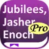 Jubilees, Jasher & Enoch PRO App Positive Reviews