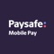 Mobile Pay by Paysafe