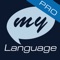 To watch a demo video on YouTube, search for "myLanguage Pro"