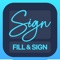 Fill and Sign: PDF Editor App