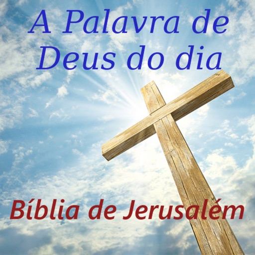 A Palavra de Deus do dia Bíblia de Jerusalém