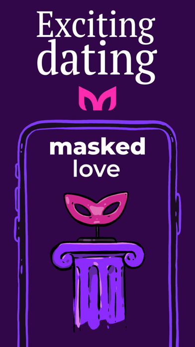 Masked Love - Anonymous Dating Screenshot