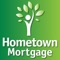 Applying for a loan to purchase or refinance a home through Hometown Mortgage is easier with the Hometown Mortgage mobile app