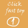 Click fast top