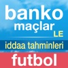 Banko İddaa Tahmin Maç Sonuçları - Futbol LE - iPhoneアプリ