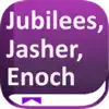 Jubilees, Jasher, Enoch, Bible Positive Reviews, comments