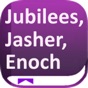 Jubilees, Jasher, Enoch, Bible app download