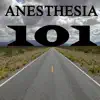 Anesthesia 101 problems & troubleshooting and solutions