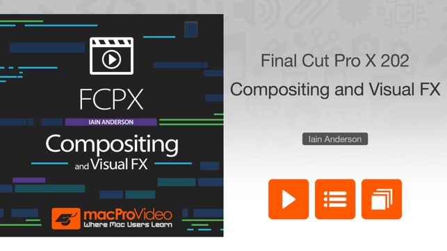 FCPX Compositing and Visual FX