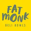 Fat Monk App Support