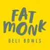 Fat Monk App Delete