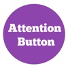 Attention Button