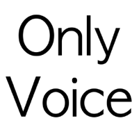 Only Voice