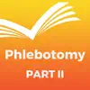 Phlebotomy Part II Exam Prep 2017 Edition delete, cancel
