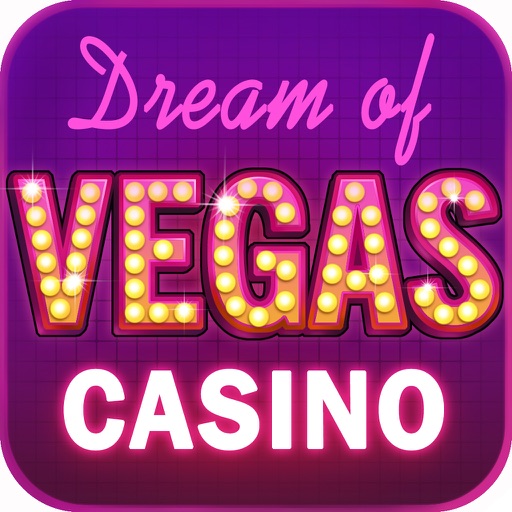 Dream of Vegas Slots Casino - Free Slot Machines Icon