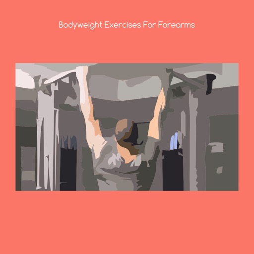 Bodyweight exercises for forearms