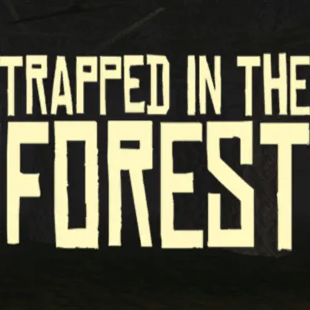 Trapped in the Forest! Cheats