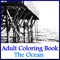 Adult Coloring Book - The Ocean Airbrush (Relaxation with Colors and Sounds)