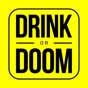 Drink Or Doom: Drinking game app download