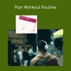 Plan workout routine