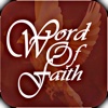 Word of Faith -Pastor Tyrone