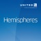 Hemispheres is the monthly inflight magazine for United Airlines