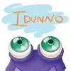 Idunno Positive Reviews, comments