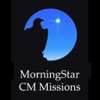 MorningStar / CM Missions