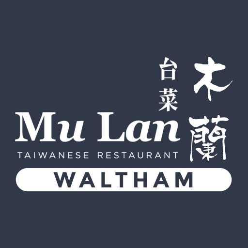 Mu Lan Waltham