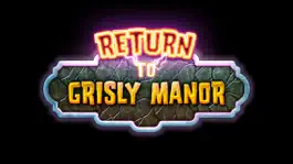 Game screenshot Return to Grisly Manor mod apk