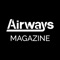 Since 1994, Airways Magazine has been the leading Commercial Aviation publication in North America, providing monthly issues with: