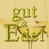 GUT & EDEL