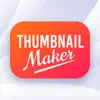 Thumbnail & Banner Maker problems & troubleshooting and solutions