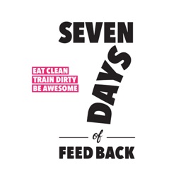 Seven Days of Feedback