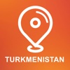 Turkmenistan - Offline Car GPS