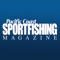 Pacific Coast Sportfishing was once called South Coast Sportfishing, which published its first issue back in 1981