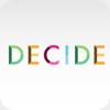 Decide