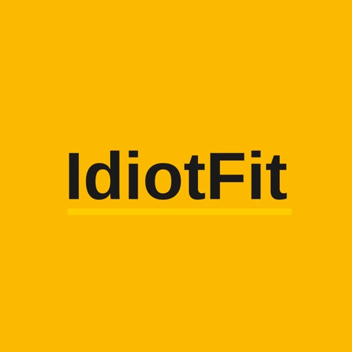 IdiotFit iOS App