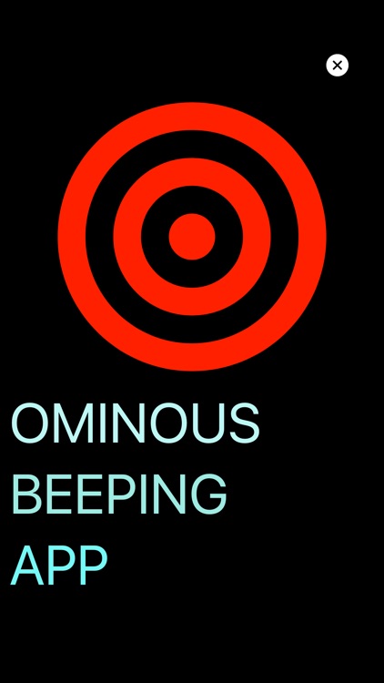Ominous Beeping App +