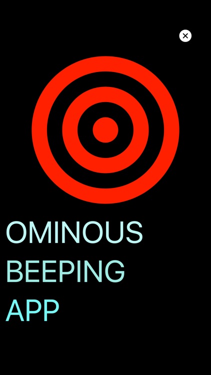 Ominous Beeping App +