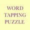Word Tapping Puzzle application is made for entertainment