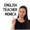 English Teacher Monica will help you learn and improve your English skills