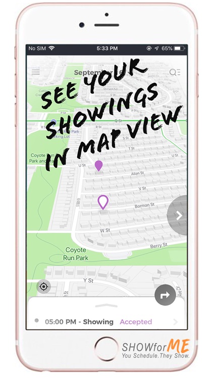 SHOW for ME -Be a Showing Asst screenshot-5