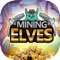 Mining Elves