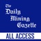 Stay on top of news from Houghton and surrounding areas by receiving the full print version of the The Daily Mining Gazette on your iPhone or iPad