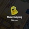 Master Budgeting Quizzese has amazing set ofMaster Budgeting related questions categorised into levels as per your knowledge, you have to select the right answers from the given options in the time limit