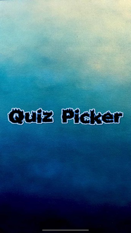 Quiz Picker by Brady Tupchile