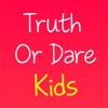 Truth Or Dare - Kids Game