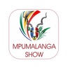 The Mpumalanga Show